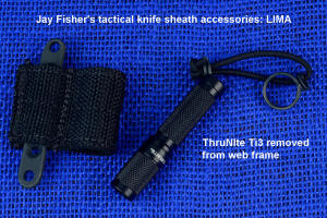 Jay Fisher's LIMA tactical sheath accessory LIMA 